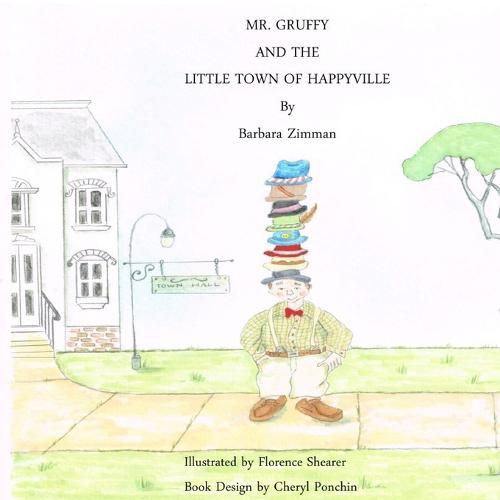 Cover image for Mr. Gruffy and the Little Town of Happyville