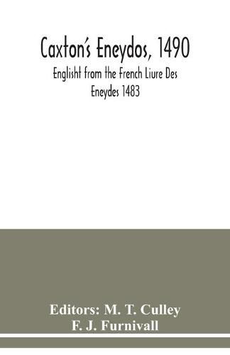 Cover image for Caxton's Eneydos, 1490; Englisht from the French Liure Des Eneydes 1483