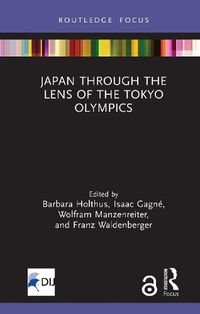 Cover image for Japan Through the Lens of the Tokyo Olympics Open Access