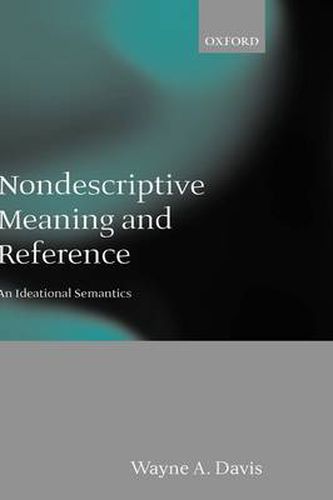 Cover image for Nondescriptive Meaning and Reference: An Ideational Semantics