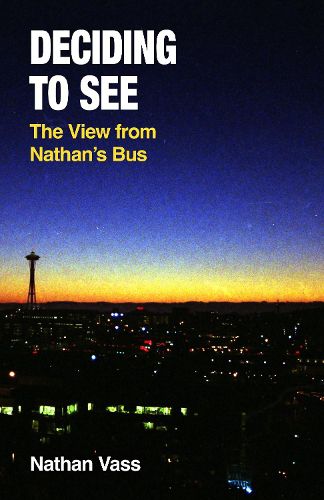 Cover image for Deciding to See