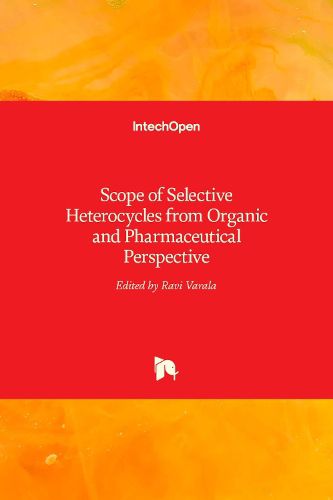 Cover image for Scope of Selective Heterocycles from Organic and Pharmaceutical Perspective