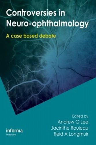 Cover image for Controversies in Neuro-Ophthalmology