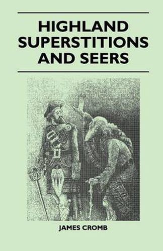 Cover image for Highland Superstitions And Seers (Folklore History Series)