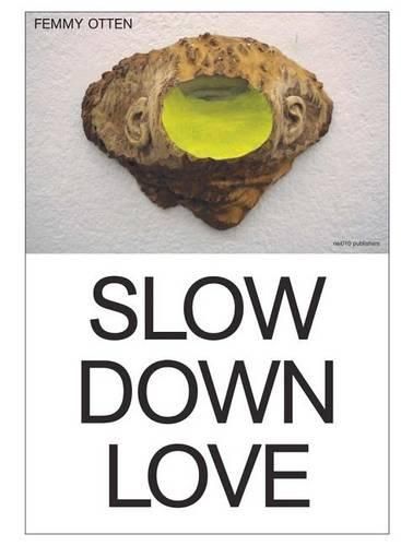 Cover image for Femmy Otten - Slow Down Love