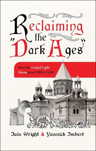 Cover image for Reclaiming the 'Dark Ages'