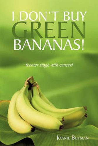 Cover image for I Don't Buy Green Bananas