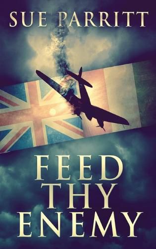 Cover image for Feed Thy Enemy