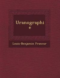 Cover image for Uranographie