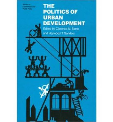 Cover image for The Politics of Urban Development