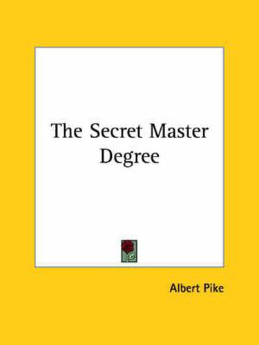 Cover image for The Secret Master Degree