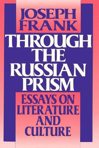 Cover image for Through the Russian Prism: Essays on Literature and Culture