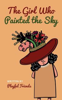 Cover image for The Girl Who Painted the Sky