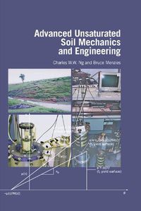 Cover image for Advanced Unsaturated Soil Mechanics and Engineering