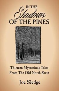 Cover image for In The Shadows Of The Pines