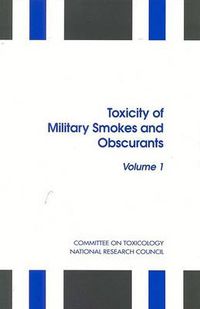 Cover image for Toxicity of Military Smokes and Obscurants