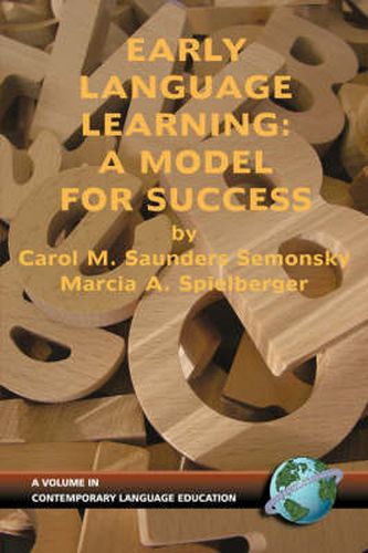 Cover image for Early Language Learning: A Model for Success