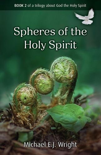 Cover image for Spheres of the Holy Spirit