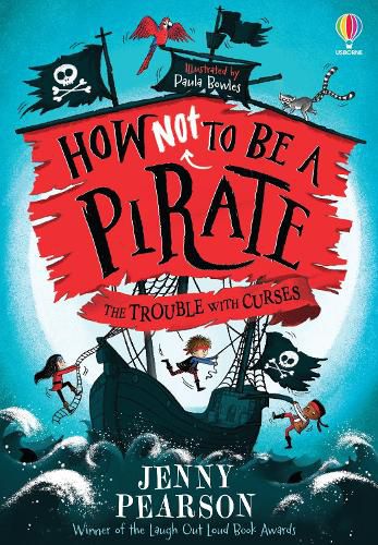 Cover image for How Not To Be a Pirate: The Trouble with Curses