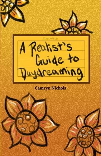 Cover image for A Realists Guide to Daydreaming - Pocketbook Edition