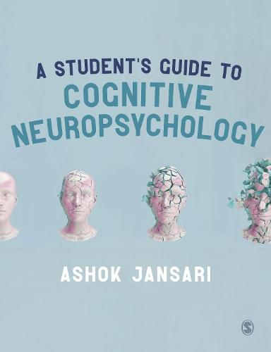 Cover image for A Student's Guide to Cognitive Neuropsychology