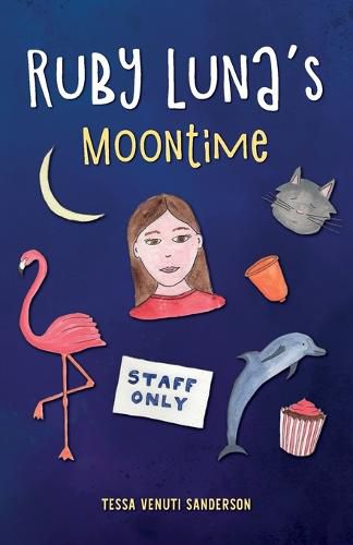 Cover image for Ruby Luna's Moontime: A girls' book about starting periods