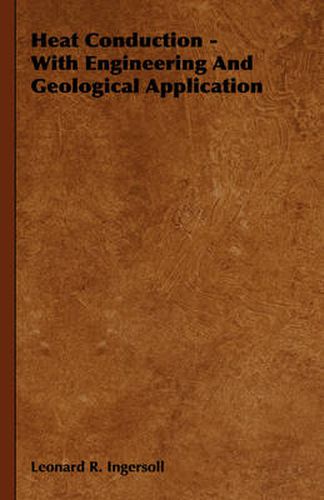Cover image for Heat Conduction - With Engineering and Geological Application
