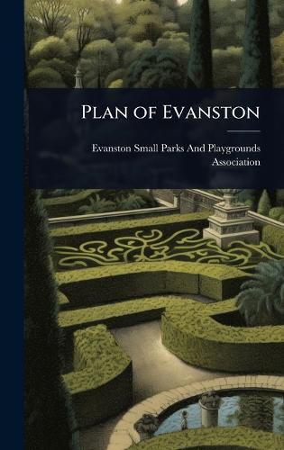 Cover image for Plan of Evanston