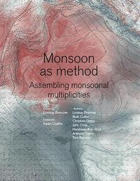 Cover image for Monsoon as Method: A Book by Monsoon Assemblages