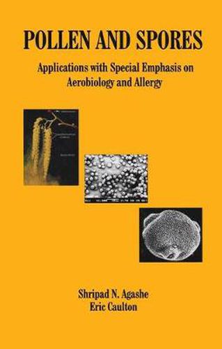 Cover image for Pollen and Spores: Applications with Special Emphasis on Aerobiology and Allergy