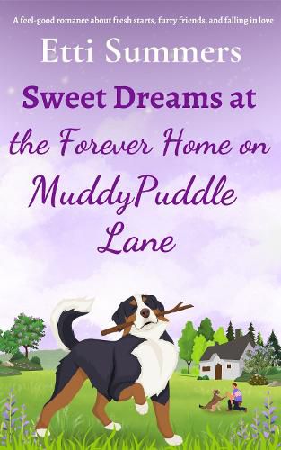 Cover image for Sweet Dreams at the Forever Home on Muddypuddle Lane