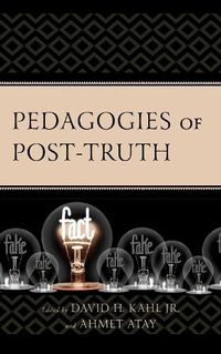 Cover image for Pedagogies of Post-Truth