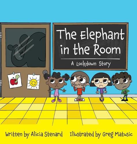 Cover image for The Elephant in the Room: A Lockdown Story