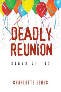 Cover image for Deadly Reunion