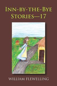 Cover image for Inn-By-The-Bye Stories-17