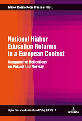 Cover image for National Higher Education Reforms in a European Context: Comparative Reflections on Poland and Norway