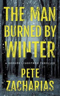 Cover image for The Man Burned by Winter