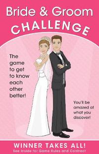 Cover image for Bride & Groom Challenge: The Game of Who Knows Who Better (Winner Takes All)