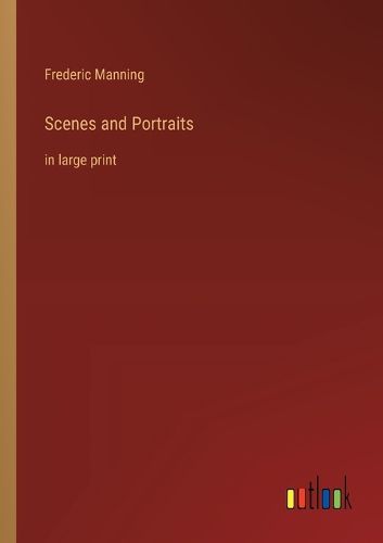 Cover image for Scenes and Portraits