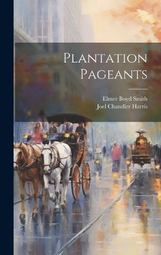 Cover image for Plantation Pageants