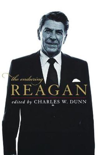 The Enduring Reagan