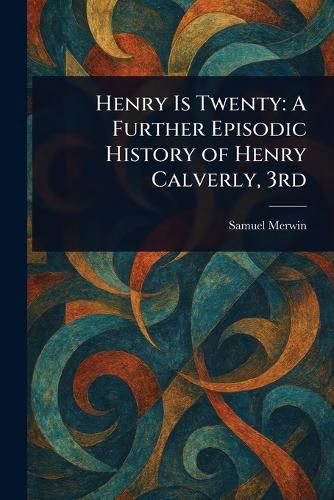 Cover image for Henry Is Twenty
