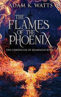 Cover image for The Flames Of The Phoenix