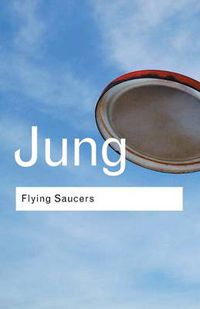 Cover image for Flying Saucers: A Modern Myth of Things Seen in the Sky