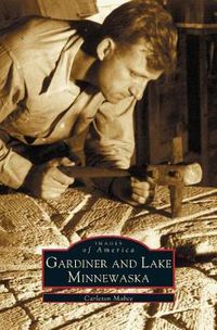 Cover image for Gardiner and Lake Minnewaska