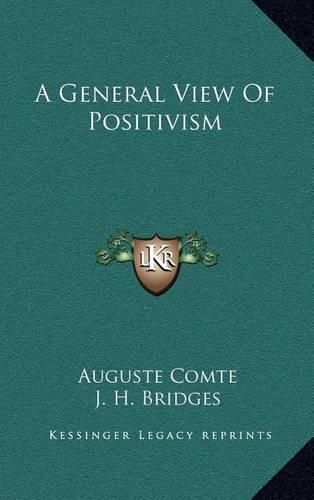 Cover image for A General View of Positivism