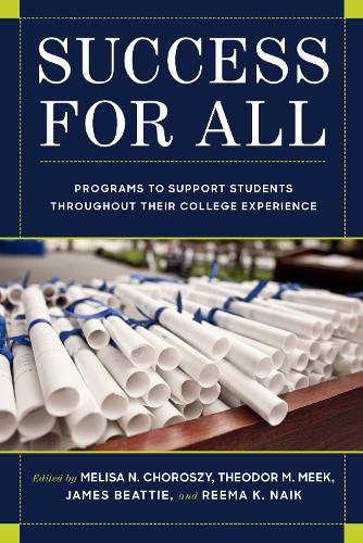 Cover image for Success for All: Programs to Support Students Throughout Their College Experience