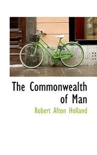 Cover image for The Commonwealth of Man