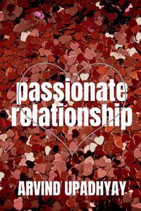 Cover image for passionate relationship