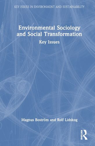 Cover image for Environmental Sociology and Social Transformation